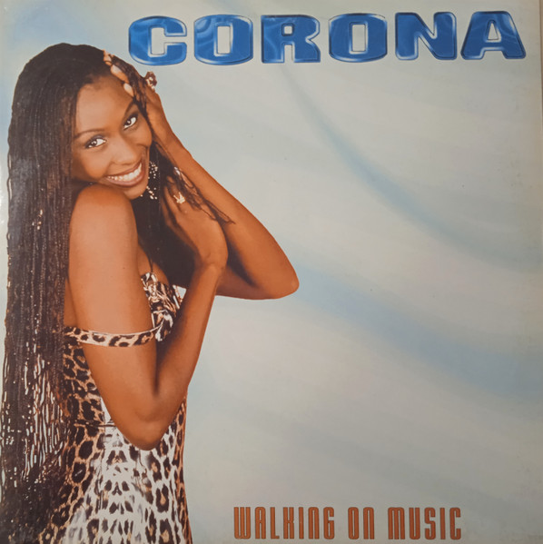 Corona – Walking On Music