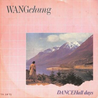Wang Chung - Dance Hall Days (12", Single)