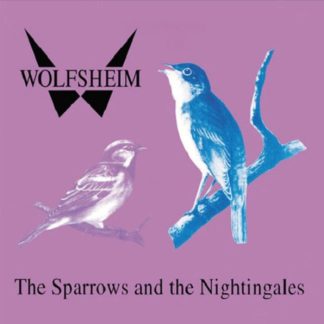 Wolfsheim – The Sparrows And The Nightingales