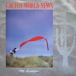 Cactus World News – The Bridge